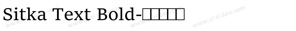 Sitka Text Bold字体转换